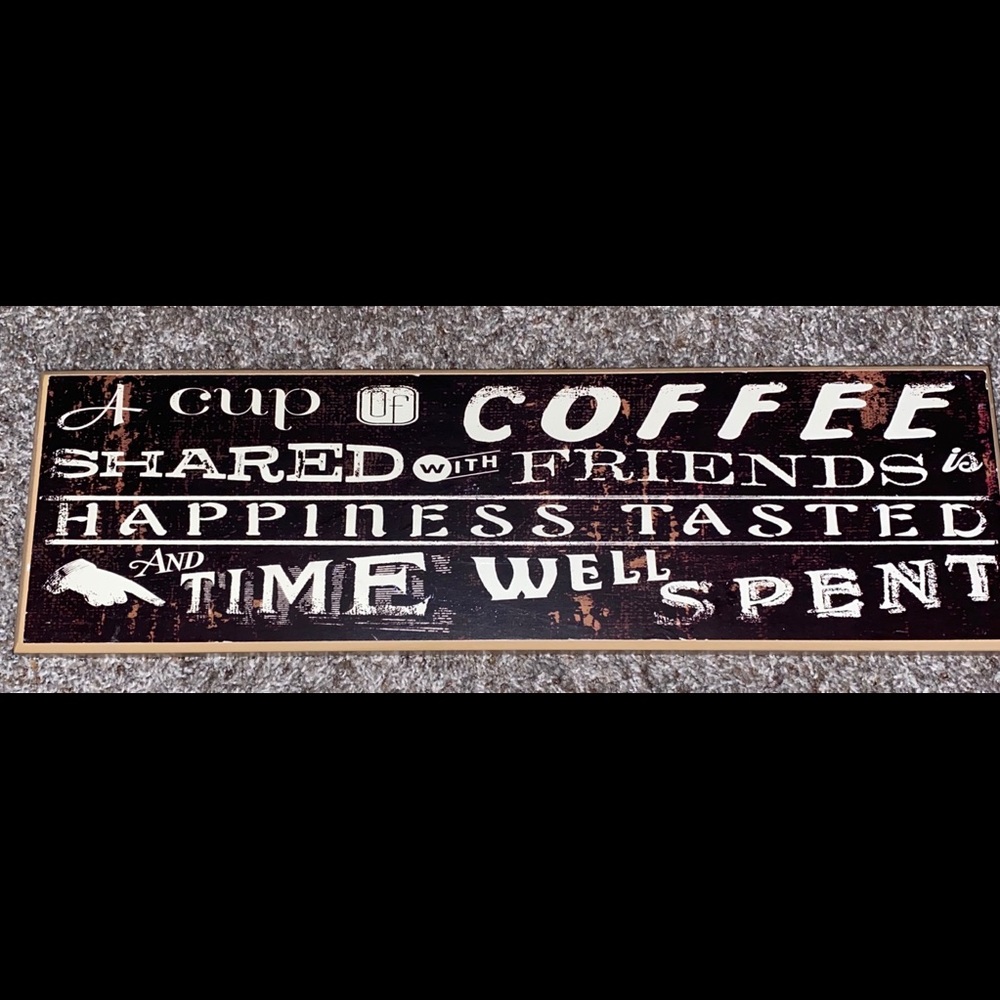 Decorative Coffee Sign For Kitchen Or Anywhere!